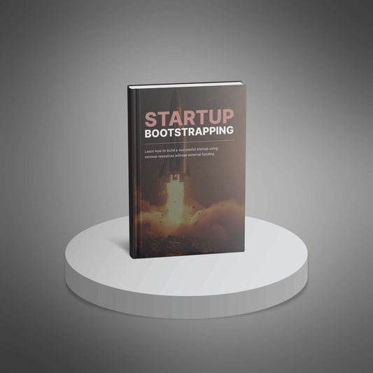 Bootstrapping Your Startup - Ebook - EXPLAINED Bundle