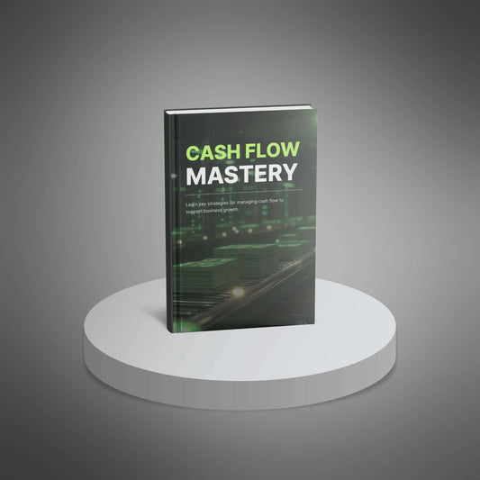 Cash Flow Mastery - Ebook - EXPLAINED Bundle