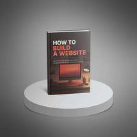 How to Build a Website - Ebook - EXPLAINED Bundle
