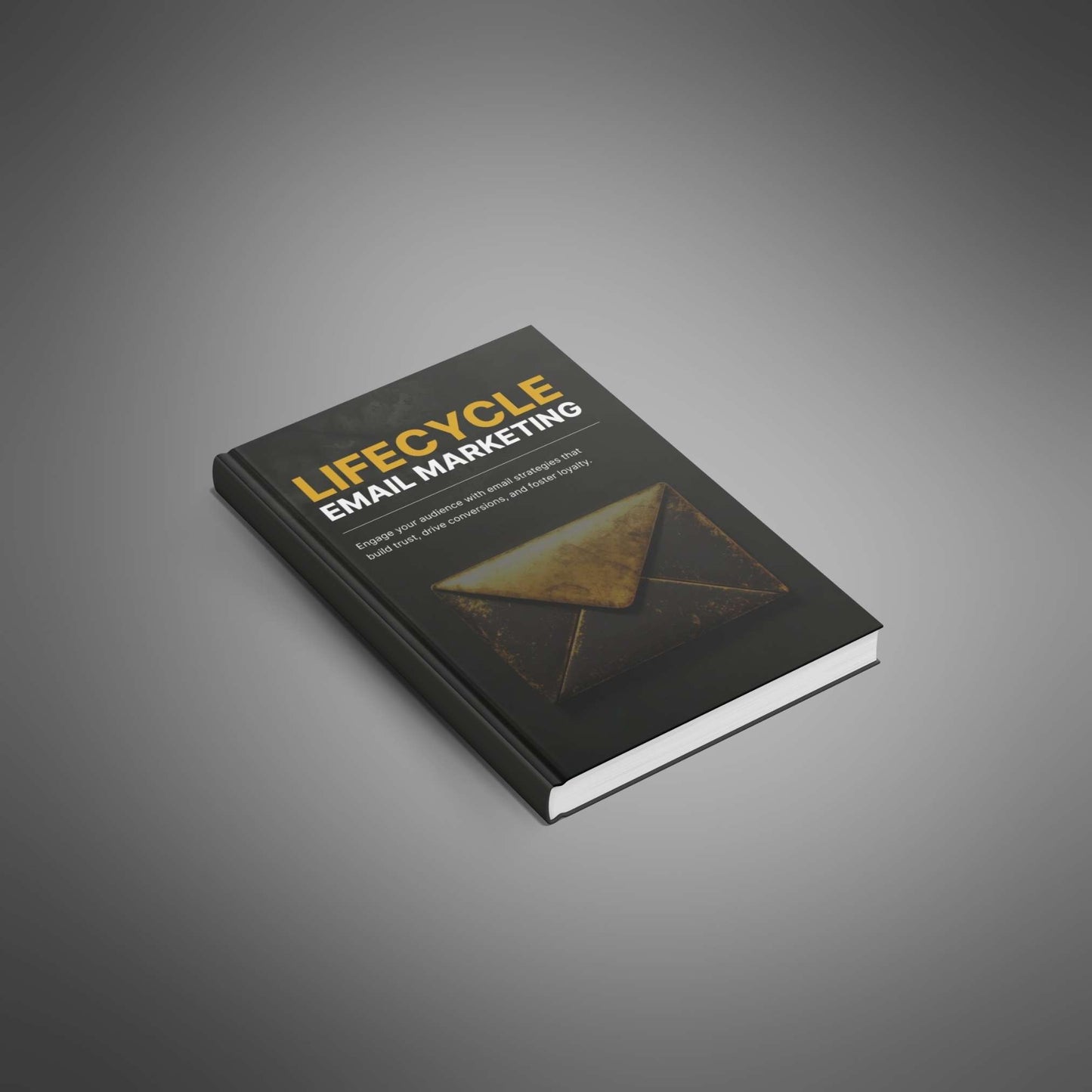 Lifecycle Email Marketing - Ebook - EXPLAINED Bundle